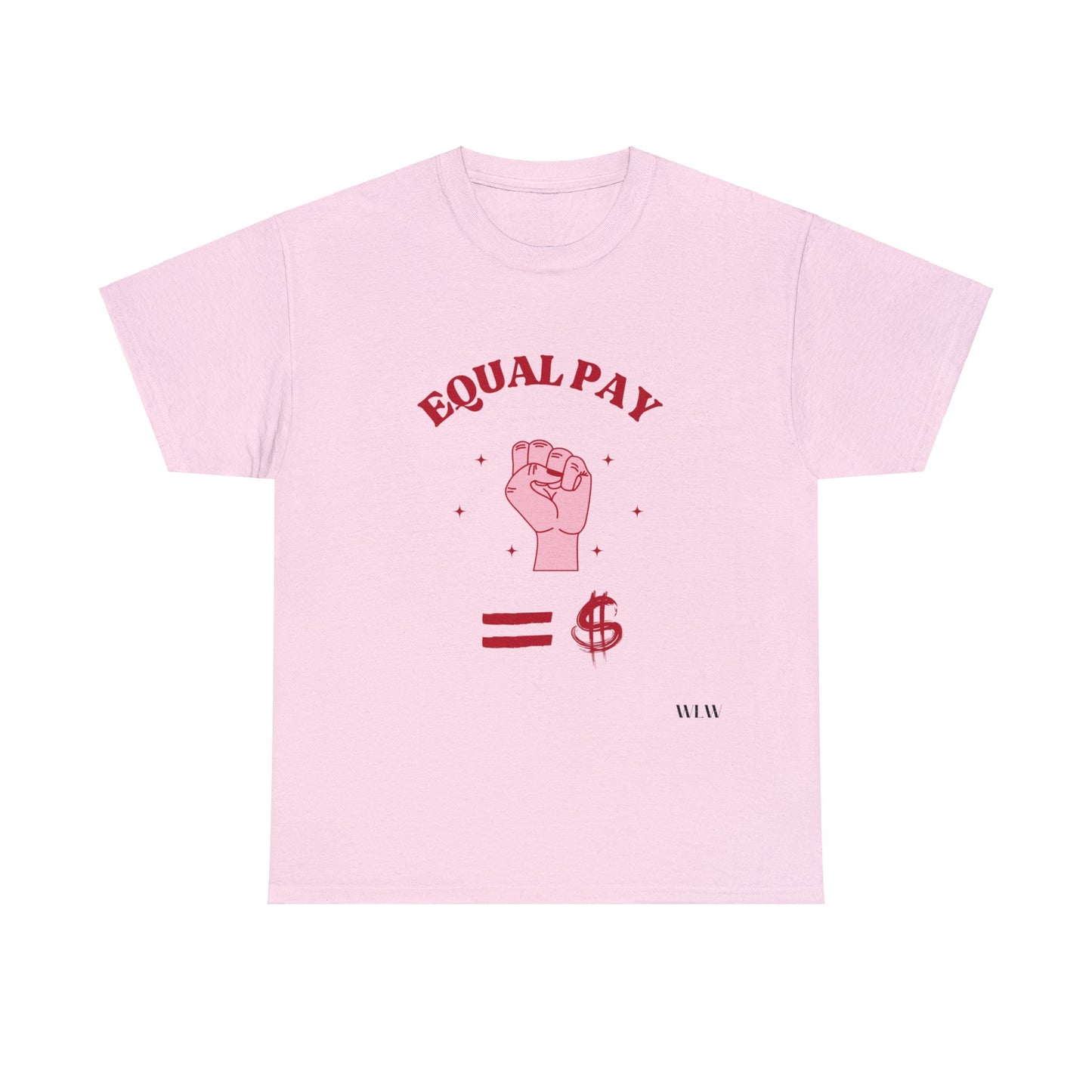 "Equal Pay" Pink T-Shirt